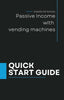 Blueprint Vending; Quick Start Vending Guide - Blueprint Vending